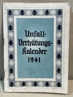 Original WWII German DAF Accident Prevention Calendar Book, Unfall-Verhtungs-Kalender 1941