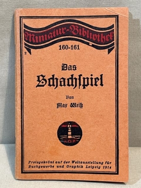 Original WWI German Book on Playing Chess, Das Schachspiel