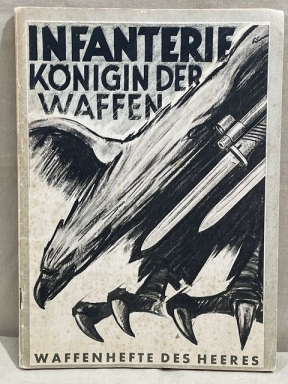 Original WWII German Army Handbook, INFANTERIE KNIGIN DER WAFFEN