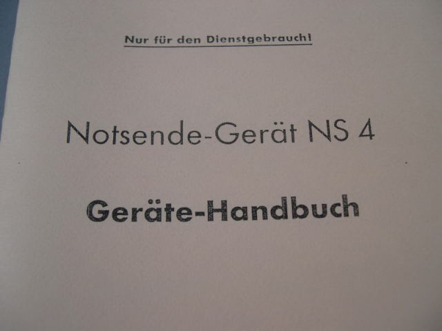 REPRINT - German 1943 Pilot's Emergency Transmitter NSG 4 Manual