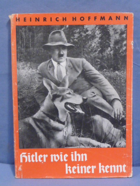Original Nazi Era German Hoffmann Book, Hitler wie ihn keiner kennt