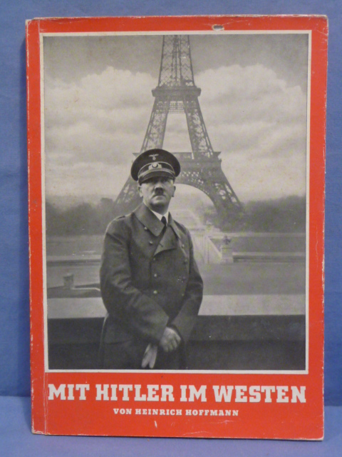Original WWII German Hoffmann Book, With Hitler in the West