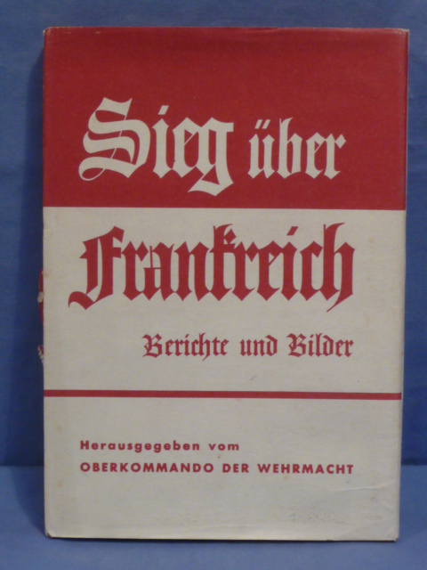 Original WWII German Book, Victory Over France