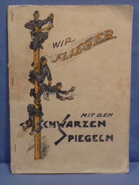 Original WWII German Book, WIR FLIEGER MIT DEN SCHWARZEN SPIEGELN