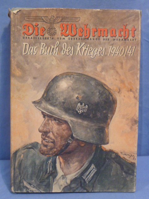 Original WWII German Book, Die Wehrmacht 1940/41