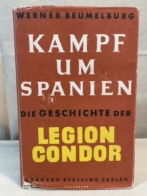 Original 1939 German Legion Condor Book, KAMPF UM SPANIEN
