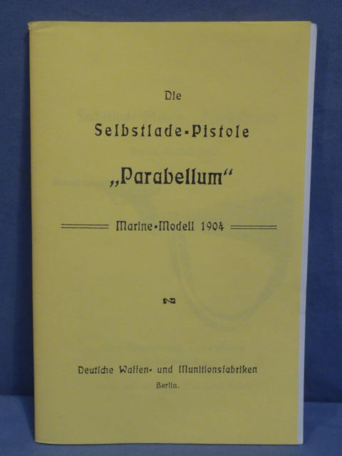 REPRINT, German Pre-WWII Naval Luger Manual