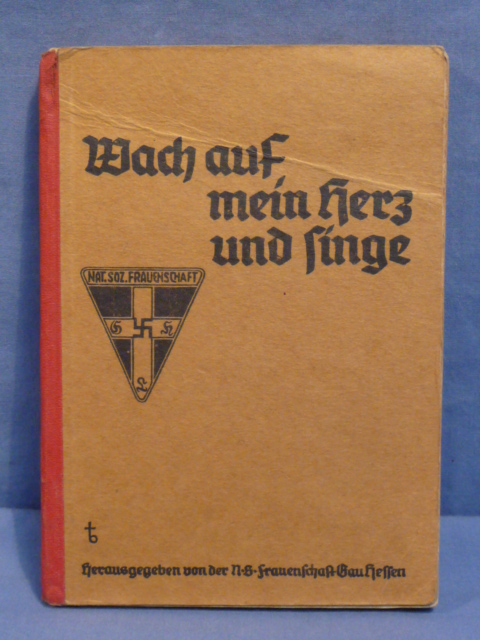 Original Nazi Era German Frauenschaft Pocket Song Book, Wach auf, mein Herz und singe