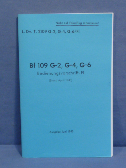 REPRINT! German WWII Messerschmitt BF-109 Manual