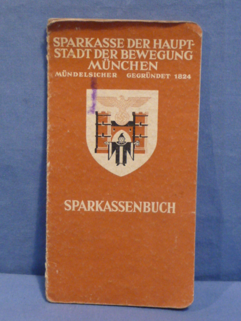 Original WWII German Saving Book from the Main City of the Nazi Movement Munich