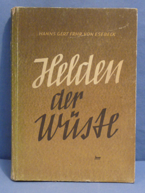 Original WWII German Heroes of the Desert Book, Helden der W�ste