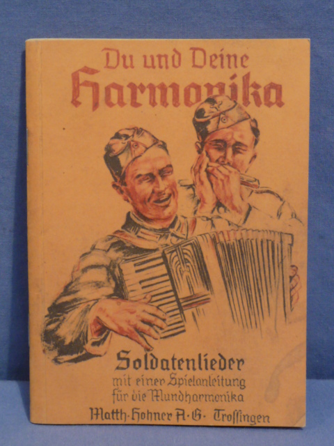 Original WWII German Soldier's Pocket Song Book, You and Your Harmonica
