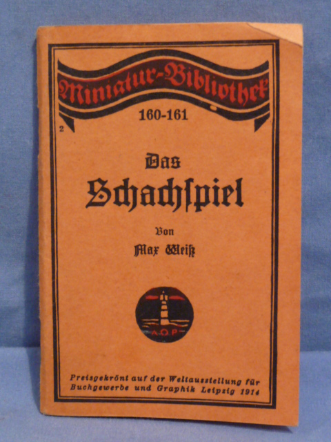 Original WWI German Book on Playing Chess, Das Schachspiel