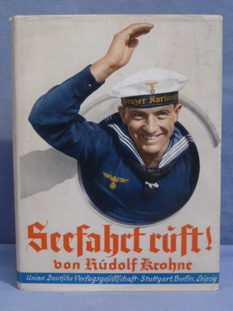 Original WWII German Seafaring Calls! Book, Seefahrt ruft!