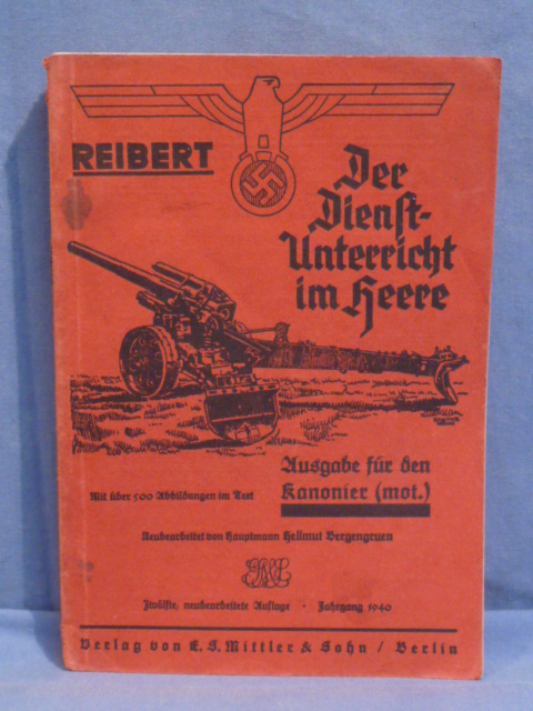 Original WWII German Reibert Manual for Motorized Artillery Soldiers, Kanonier