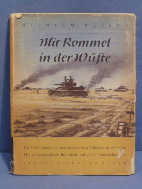 Original WWII German With Rommel in the Desert Book, Mit Rommel in der W�ste