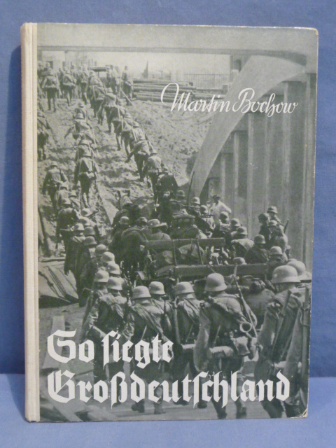 Original WWII German Thus Won Greater Germany Book, So siegte Grossdeutschland