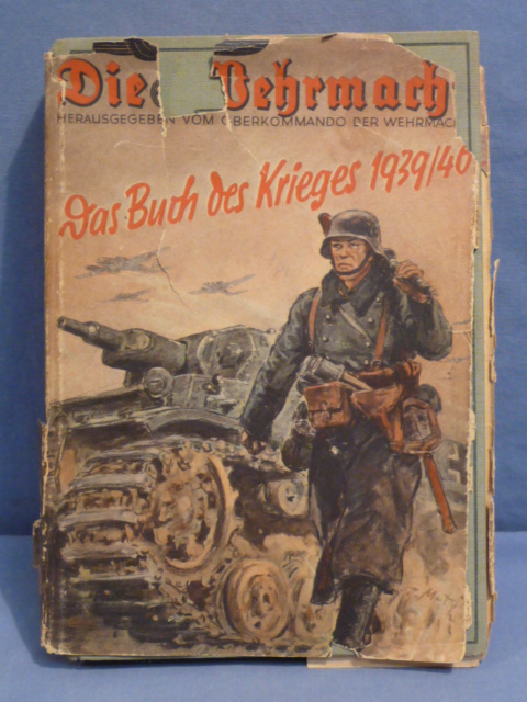 Original WWII German Armed Forces Book, Die Wehrmacht 1940