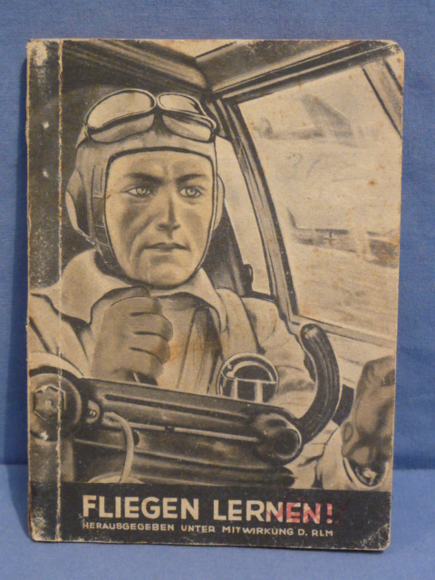 Original WWII German Luftwaffe Learn to Fly! Pocket Book, Fliegen Lernen!