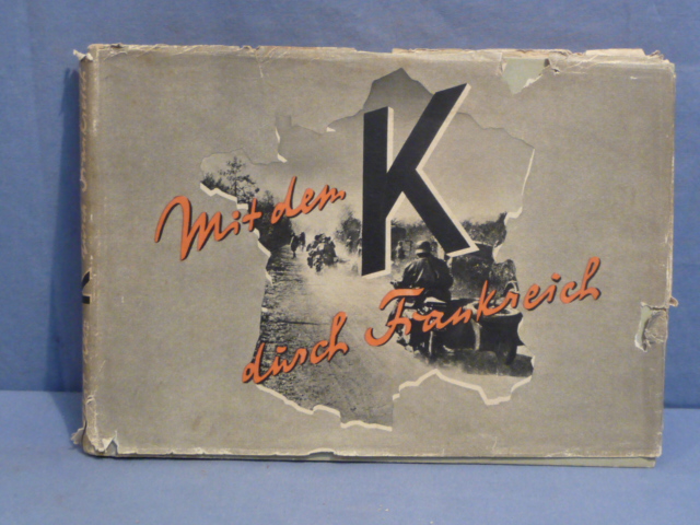 Original WWII German Group von Kleist in France Book, Mit dem K durch Frankreich