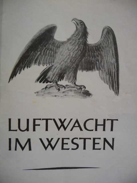 Original WWII German Air Watch in the West Book, Luftwacht im Westen
