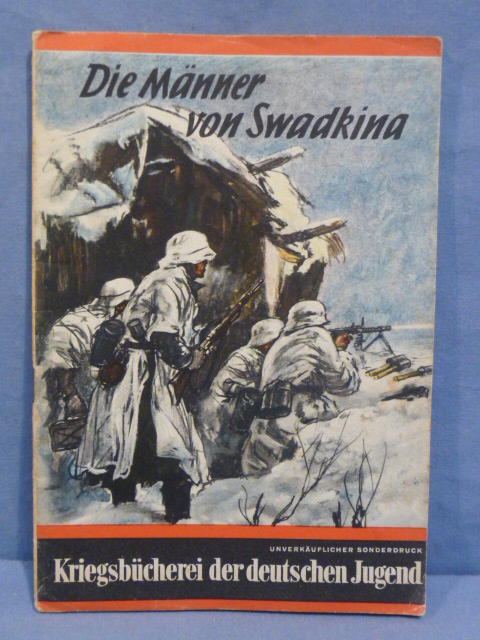 Original WWII German War Library of the German Youth Book, Die M�nner von Swadkina