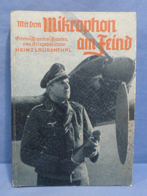 Original WWII German With the Microphone on the Enemy Book, Mit dem Mikrophon am Feind