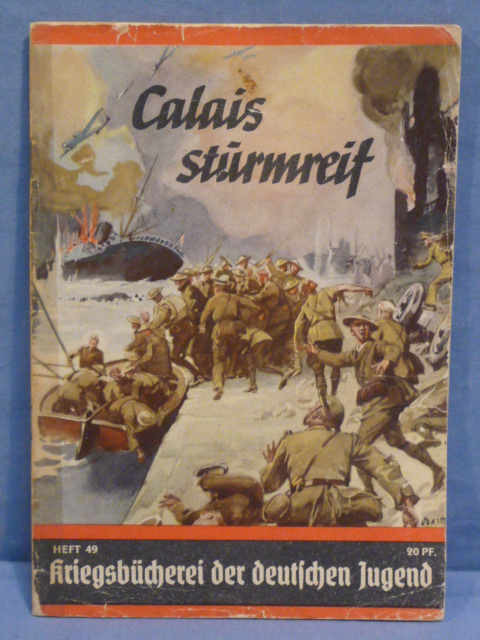 Original WWII German War Library of the German Youth Book, Calais sturmreit