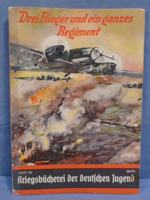 Original WWII German War Library of the German Youth Book, Drei Flieger und ein ganzes Regiment