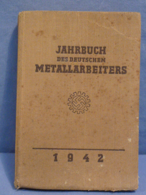 Original WWII German DAF Book, 1942 Year Book for German Metal Workers