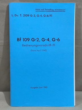 REPRINT! German WWII Messerschmitt BF-109 Manual