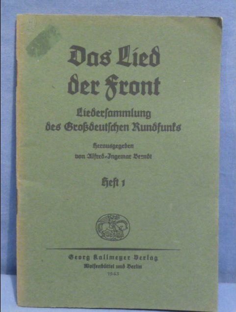 Original WWII German Soldiers Song Book Das Lied der Front, Vol. 1