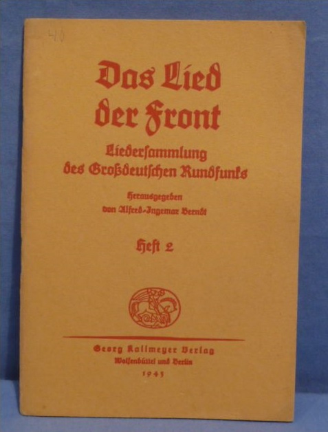 Original WWII German Soldiers Song Book Das Lied der Front, Vol. 2