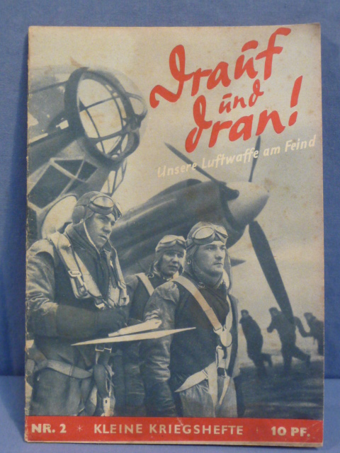 Original WWII German Kleine Kriegshefte Youth Book, Drauf und dran!