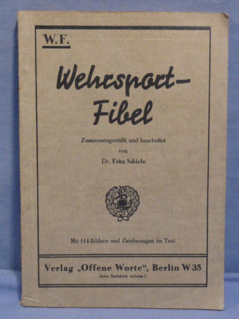 Original Nazi Era German Military Sports Manual, Wehrsport-Fibel