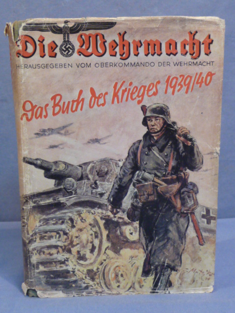 Original WWII German Armed Forces 1939/40 Book, Die Wehrmacht