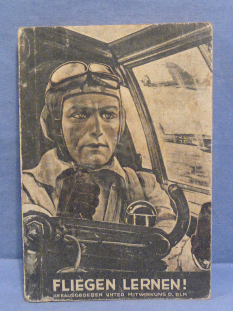Original WWII German Luftwaffe Learn to Fly! Pocket Book, Fliegen Lernen!