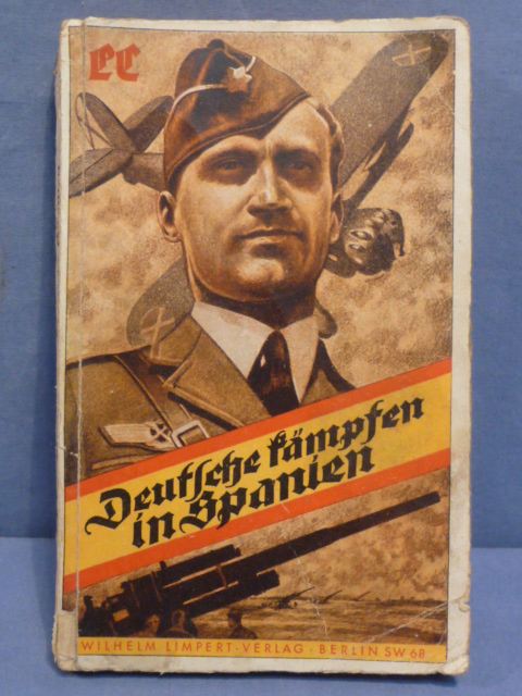 Original 1939 German  Fight in Spain Book, Deutsche Kämpfen in Spanien