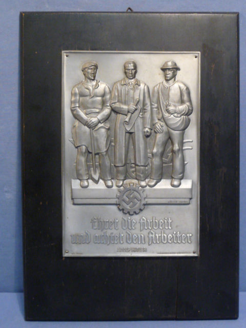 Original Nazi Era German DAF Plaque, Honor the Work and Respect the Worker
