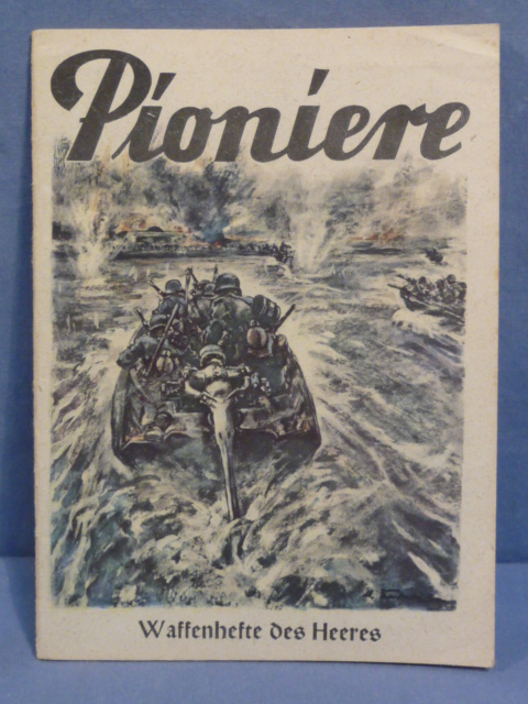 Original WWII German Pioniere (Engineers) Book, Waffenhefte des Heeres