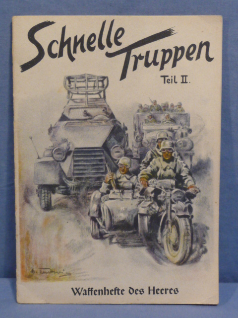 Original WWII German Schnelle Truppen Teil II (Fast Troops Vol. II) Book, Waffenhefte des Heeres