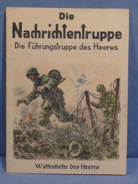 Original WWII German Nachrichtentruppe (Signals Troops) Book, Waffenhefte des Heeres