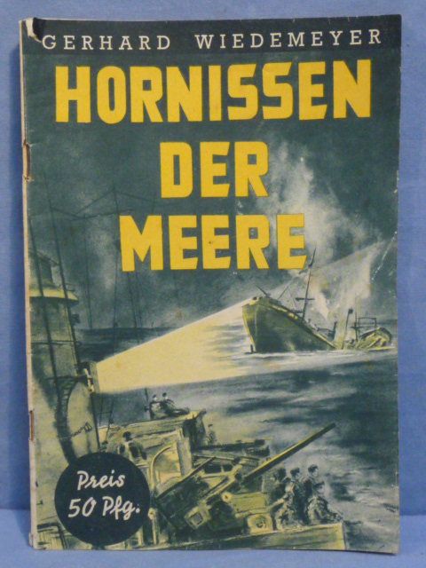 Original WWII German HORNETS OF THE SEAS Book, HORNISSEN DER MEERE