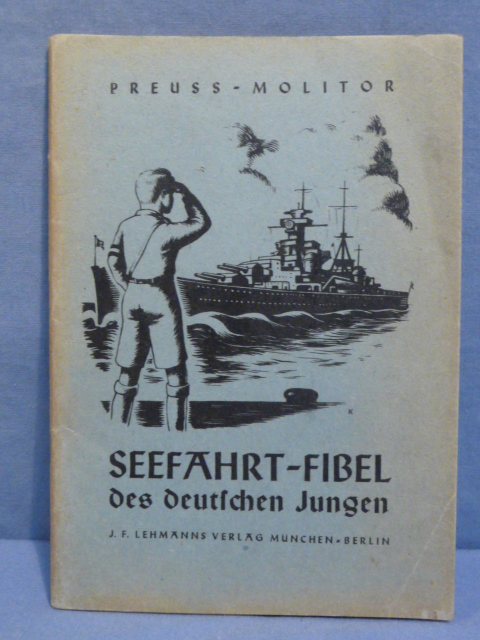 Original WWII German Sailor's Primer for German Youth Book, SEEFAHRT-FIBEL
