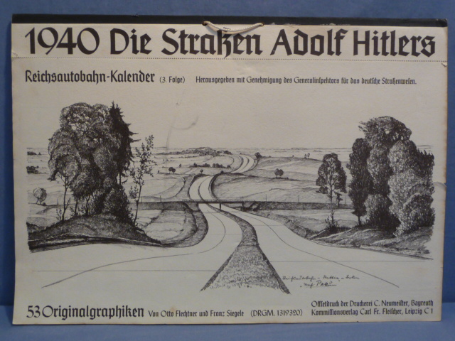 Original WWII German LARGE 1940 The Streets of Adolf Hitler Wall Calendar, Autobahn