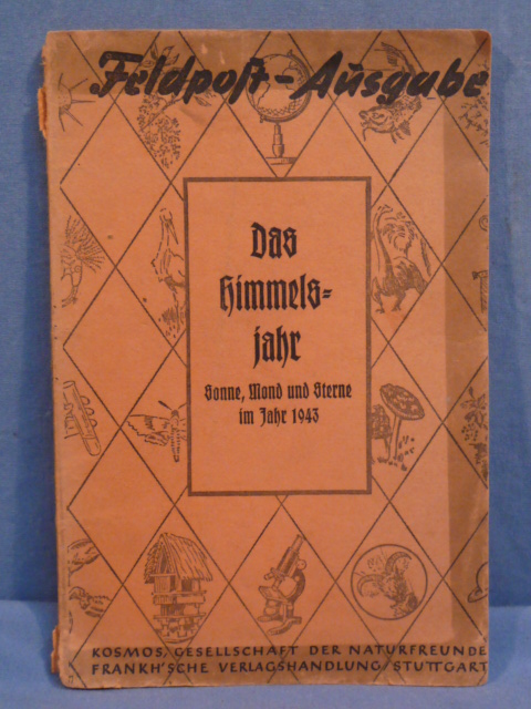 Original WWII German Feldpost Ausgabe Book, Das Himmels-Jahr (The Heavens Year)