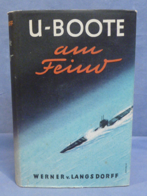Original Pre-WWII German U-Boat at the Enemy Book, U-Boot am Feind