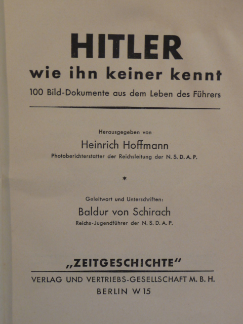 Original Nazi Era German Hitler as Nobody Knows Him Book, Hitler wie ihn keiner kennt