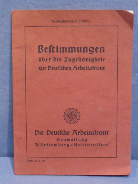 Original Nazi Era German DAF Pocket Book, Bestimmungen �ber die Zugeh�rigkeit zur DAF