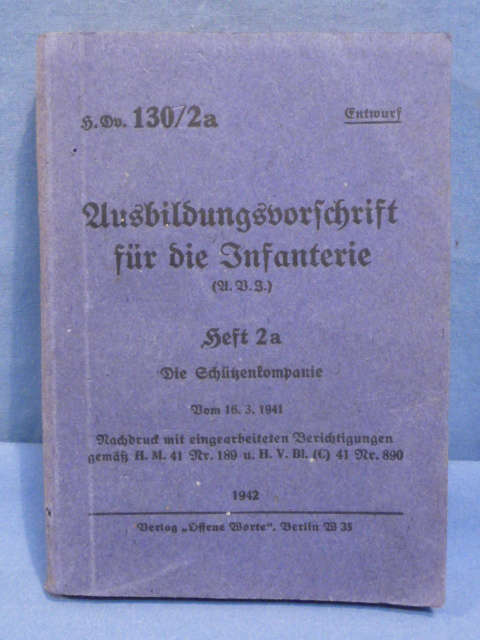 Original WWII German Army Manual H.Dv. 130/2a, Ausbildungsvorschrift für die Infanterie